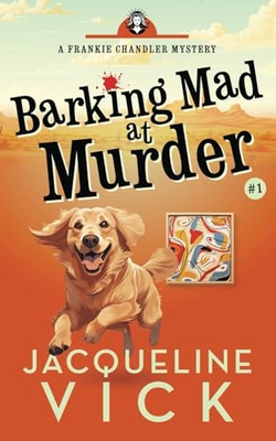 #ad Barking Mad at Murder 1 A Fran GOOD $12.98