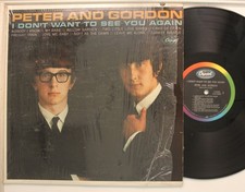 Peter And Gordon Lp I Don'T Want To See You Again On Capitol Vg+ To Vg++ shrink Peter And Gordon Lp I Don'T Want To See You Again On Capitol Vg+ To Vg++ shrink