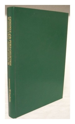 Emmerson, Joan S. Katalog Der Pybus Sammlung: Medizinische Bücher, Briefe