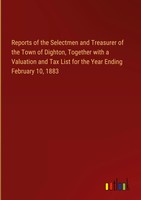 Outlook Verlag | Reports Of The Selectmen And Treasurer Of The Town Of...