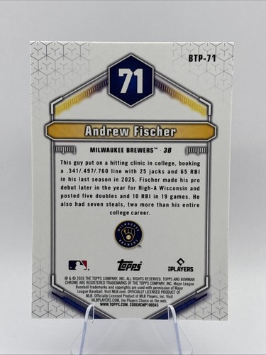 2026 Bowman Chrome Andrew Fischer 1st Bowman Top 100 Insert #BTP-71 Brewers - Picture 2 of 6