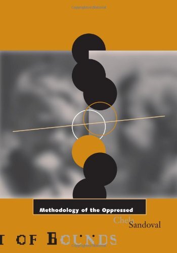 Chela Sandoval Methodology of the Oppressed (Tascabile) Theory Out of Bounds