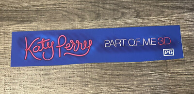 2012 Katy Perry Part Of Me 3D Movie Theater Mylar Poster 2 x12  Adam Marcello