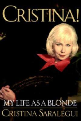 Cristina!: My Life As A Blonde