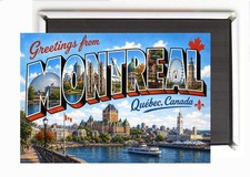 Greetings from Montreal Quebec Canada FRIDGE MAGNET travel souvenir "style Z"
