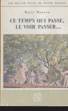 Marie Mauron Was Temps The Passive, Le Voir Skip 1967 Autographed