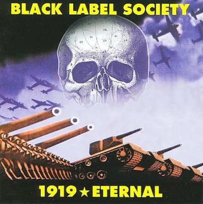 1919: Eternal by Black Label Society