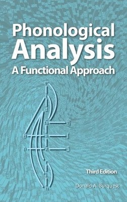 Donald A Burquest Phonological Analysis (Hardback)
