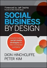 Social Business By Design: Transfo- Dion Hinchcliffe, 1118273214, hardcover, new