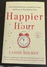 Happier Hour - Cassie Holmes - PB - ARC - Uncorrected Proof