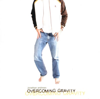 Overcoming Gravity by Jonathan Andrews (CD, 2005) ***PRISTINE***