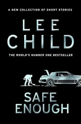 Safe Enough: The new, action-packed collection of short stories Buch Bantam