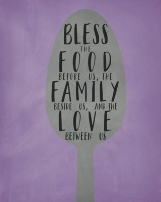 BLESS THE FOOD BEFORE US, THE FAMILY BESIDE US, AND THE By Penelope Pewter *NEW*