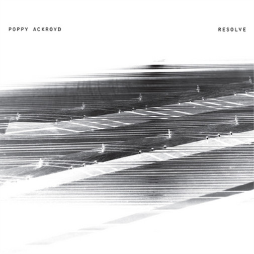 Поппи Экройд Альбом Poppy Ackroyd: Resolve (CD)
