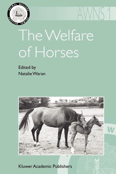 The Welfare Of Horses N. Waran Taschenbuch Xv Englisch 2007 Springer Netherland-image