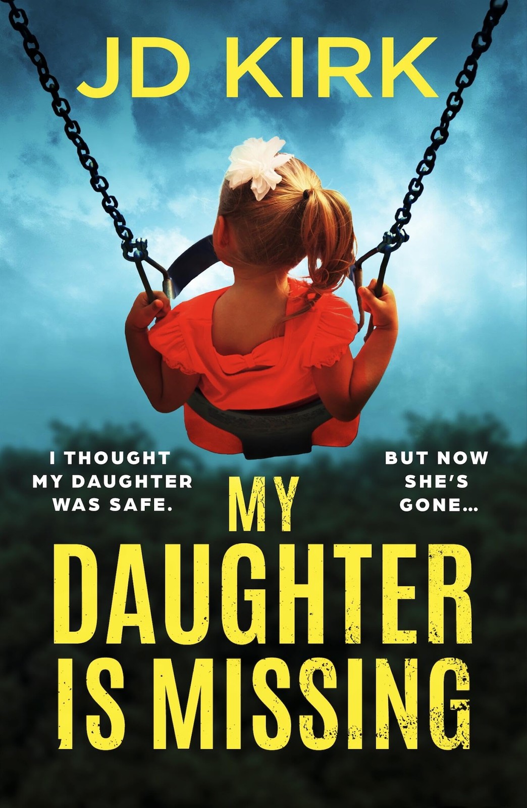 My Daughter Is Missing: A totally addictive psychological thri .