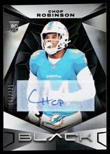 2024 Panini Black - Rookies Autographs #119 Chop Robinson /199 - Miami Dolphins