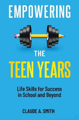 Claude A. Smith | Empowering the Teen Years | Taschenbuch | Englisch (2024)