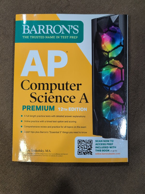 AP Computer Science A Premium, 12th Edition: Prep Book with 6 Practice Tests + C
