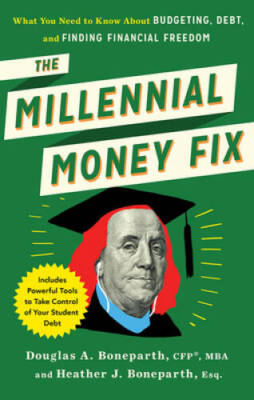 The Millennial Money Fix: What You Need to Know About Budgeting, Deb - VERY GOOD