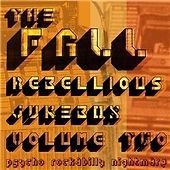 The Fall - Rebellious Jukebox, Vol. 2 (2009)
