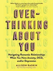 Overthinking About You von Allison Raskin 9781523513222 Taschenbuch Softcover