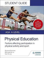 AQA A Level Physical Education Student Guide 1: Factors affecting...