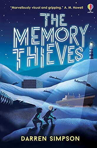 The Memory Thieves By Darren Simpson