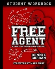 Free Agent: Student Workbook: The Perspectives of A Young African American Athle