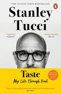 Taste | My Life Through Food | Stanley Tucci | Englisch | Taschenbuch | 320 S.