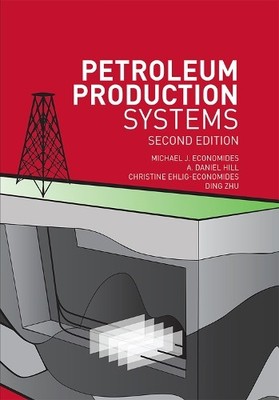 Michael Economides Ding Zhu A. Daniel Hill C Petroleum Produ (Gebundene Ausgabe)