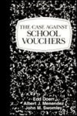 The Case Against School Vouchers by Edd Doerr (English) Paperback Book