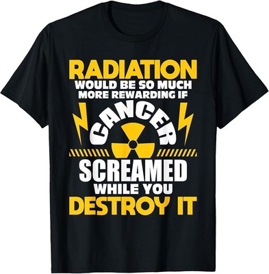mens Rewarding If Cancer Screamed - Radiation Therapy Chemo X-Ray T-Shirt