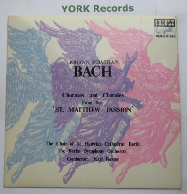 MG 20078 - BACH - St Matthew Passion - Choruses & Chorales FORSTER- Ex LP Record