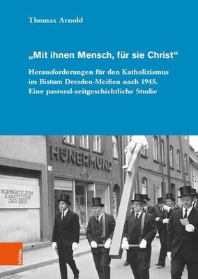Mit ihnen Mensch, fur sie Christ: Herausforderungen fur den Katholizismus im Bis