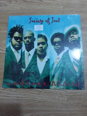 SOCIETY OF SOUL  E.M.B.R.A.C.E   ORIG USA IMPORT