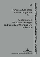 Globalisation, Company Strategies And Quality Of Working Life In Europe | Buch