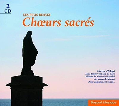 Les Plus Beaux Choeurs Sacres Les Plus Beaux Choeurs Sacres (CD) (UK IMPORT)