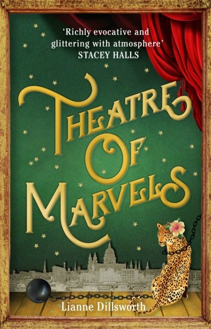 Theatre of Marvels by Lianne Dillsworth (Hardback Book)