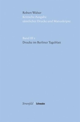 Drucke Im Berliner Tageblatt: Im Auftrag der Stiftung Fur eine Kritische Robert