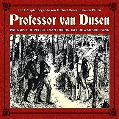 Nicolai Tegeler Professor Van Dusen im Schwarzen Tann (Neue Fälle (CD)