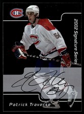 2001-02 Be a Player Signature Series Autographs RC Patrick Traverse Rookie Auto