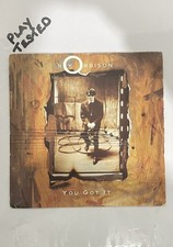 Roy Orbison - You Got It/ The Only One 7” Single Vinyl Record VS1166 - 1989 