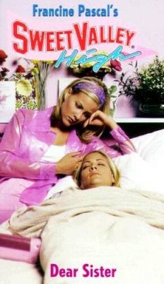 Dear Sister (Sweet Valley High #7) - Mass Market Paperback - GOOD
