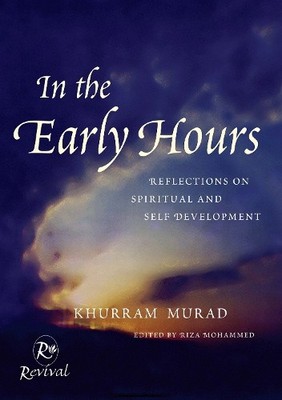 In the Early Hours: Reflections on Spiritual and Self Development [Paperback]