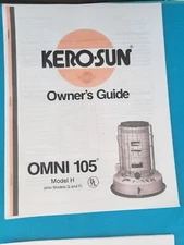 KEROSUN OMNI 105 F,G,H KEROSENE HEATER MANUAL OWNERS /PARTS & *FREE* WICK  GUIDE