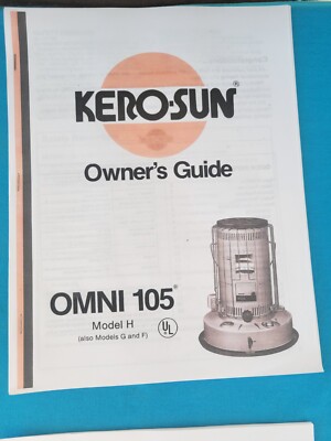 KEROSUN OMNI 105 F,G,H KEROSENE HEATER MANUAL OWNERS /PARTS