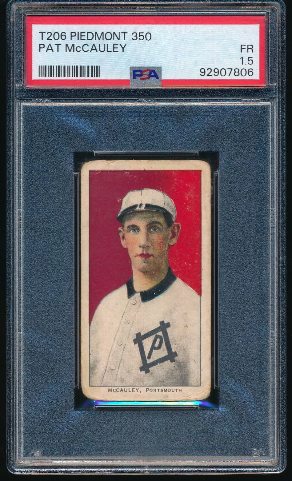 1909-11 T206 Pat McCauley Southern League Piedmont Series 350 PSA 1.5 FR