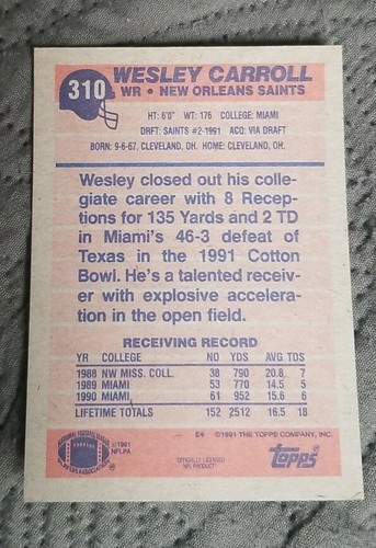 1991 Topps Football Card #310 novato de Wesley Carroll - New Orleans Saints - Imagen 2 de 2