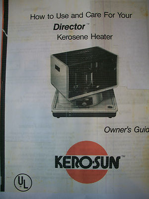 KEROSUN DIRECTOR OWNERS OPERATORS/PARTS MANUAL WICK CLEANING